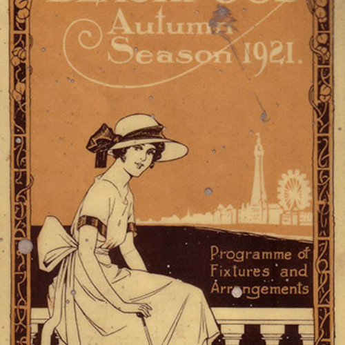 Guide book cover illustrated with a woman in 1920s dress sat on railings with Blackpool seafront in the background. Text reads 'Programme of Fixtures and Arrangements.'
