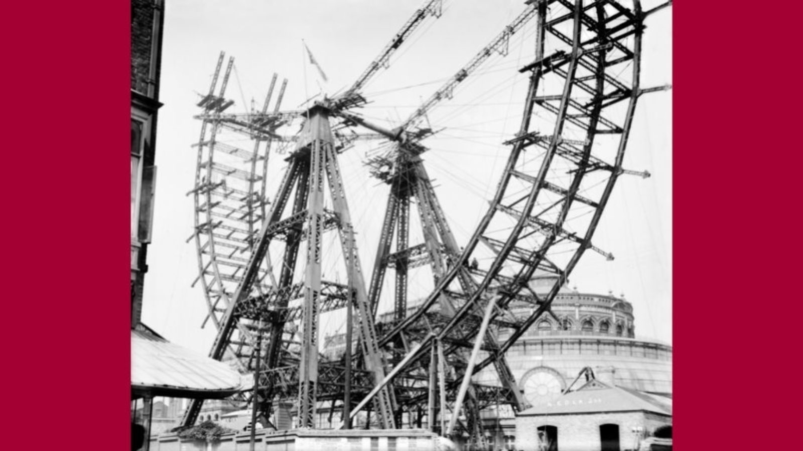 A half constructed Ferris Wheel.