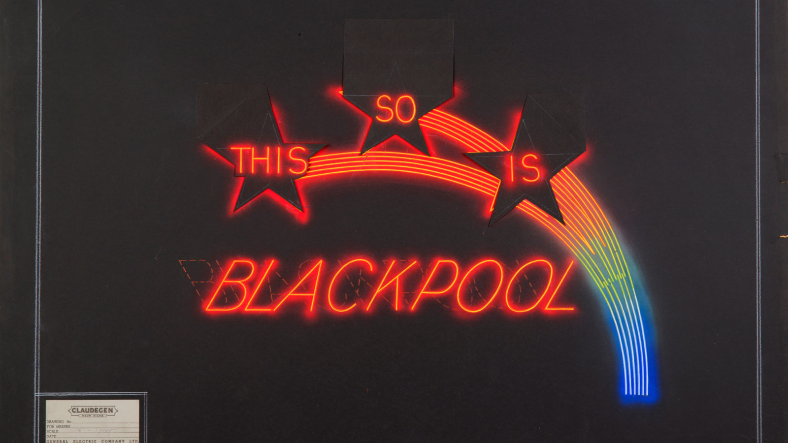 An glowing illumination with three starts saying This is Blackpool